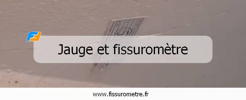 jauge fissurometre